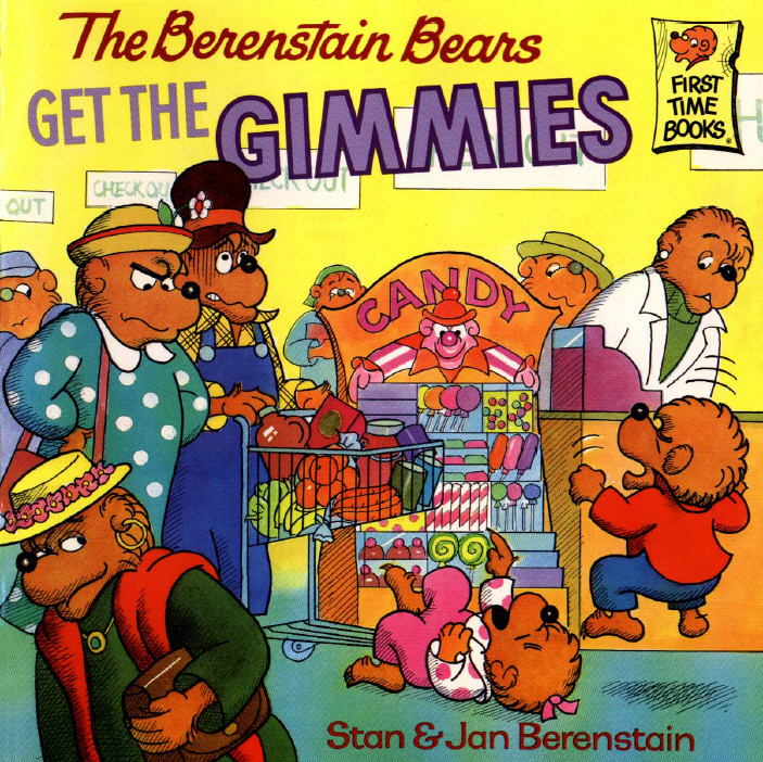 Title details for The Berenstain Bears Get the Gimmies by Stan and Jan Berenstain - Available